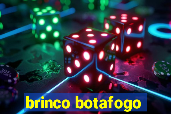 brinco botafogo